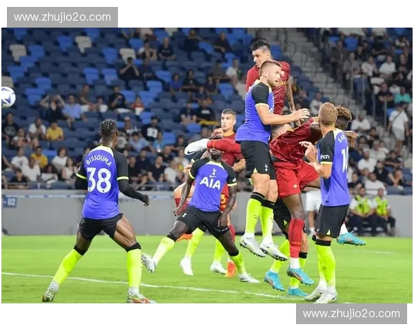 罗马热刺对决，英意豪门激战迎来新篇章，谁能脱颖而出？